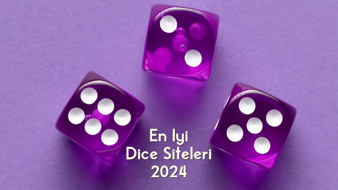 En Yi Dice Siteleri 2024 Dice Siteleri   Dice 2024 